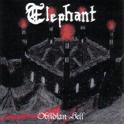 Elephant : Obsidian Hell